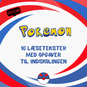 Pokémon-læsetekster med opgaver til indskolingen