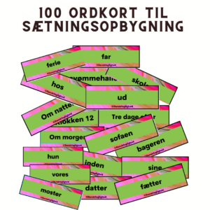 100 ord til sætningsopbygning – ordkort til sprog og struktur
