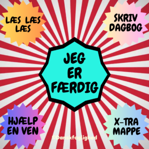 Jeg er fæææærdig! – ophæng til arbejdsro i klassen (GRATIS)