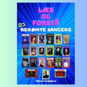 Læs og forstå - Berømte sangere