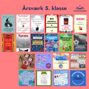 Årsværk i dansk til 5. klasse – litteraturforløb, analyseværktøjer, stavetræning og genrefokustræning