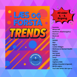 Læs og forstå trends – tekster og opgaver til mellemtrin og udskoling