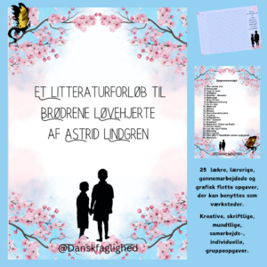 Brødrene Løvehjerte af Astrid Lindgren - et litteraturforløb med 25 opgaver