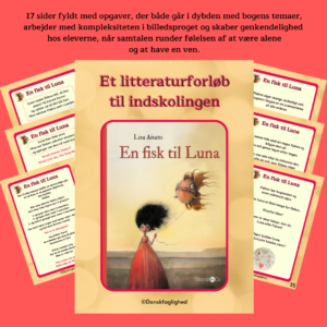En fisk til Luna – litteraturforløb til indskolingen