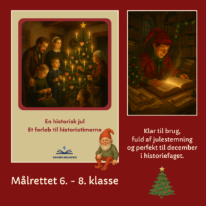 Julens historie – komplet decemberforløb til historietimerne (6.–8. klasse)