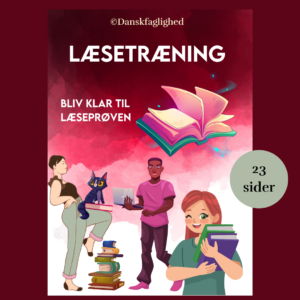 Læsetræning 9. klasse – Bliv klar til læseprøven med Læsetræning