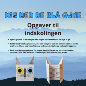 Mis med de blå øjne – komplet undervisningspakke inkl. genfortællingskort (indskoling)