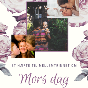 Mors dag – dansk med hjerte og glimmer (3.–6. klasse)