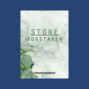 Store bogstaver – Udskolingen