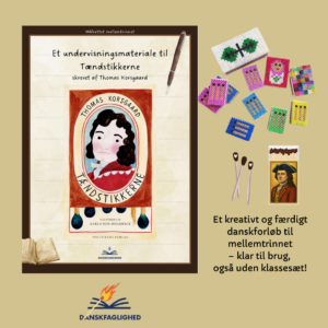 Tændstikkerne – et undervisningsforløb til mellemtrinnet