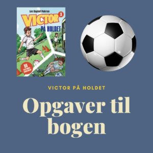 Victor på holdet opgaver
