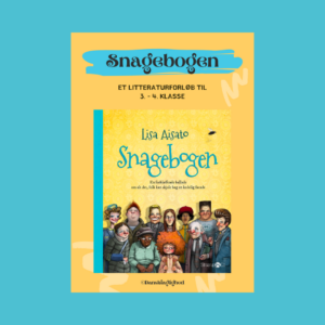 Snagebogen – litteraturforløb til indskolingen